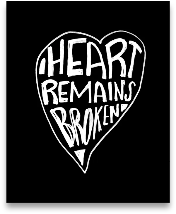 Heart Remains Broken