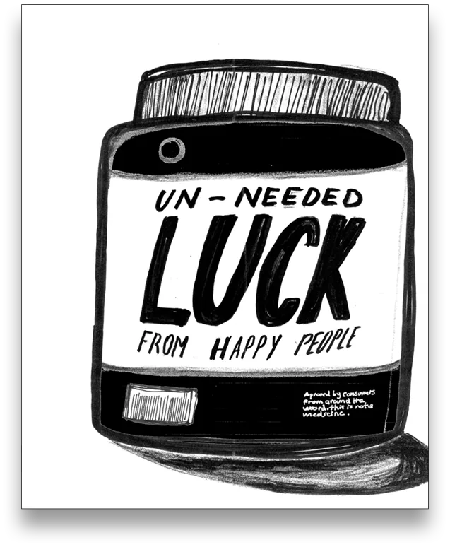 Un-Needed Luck