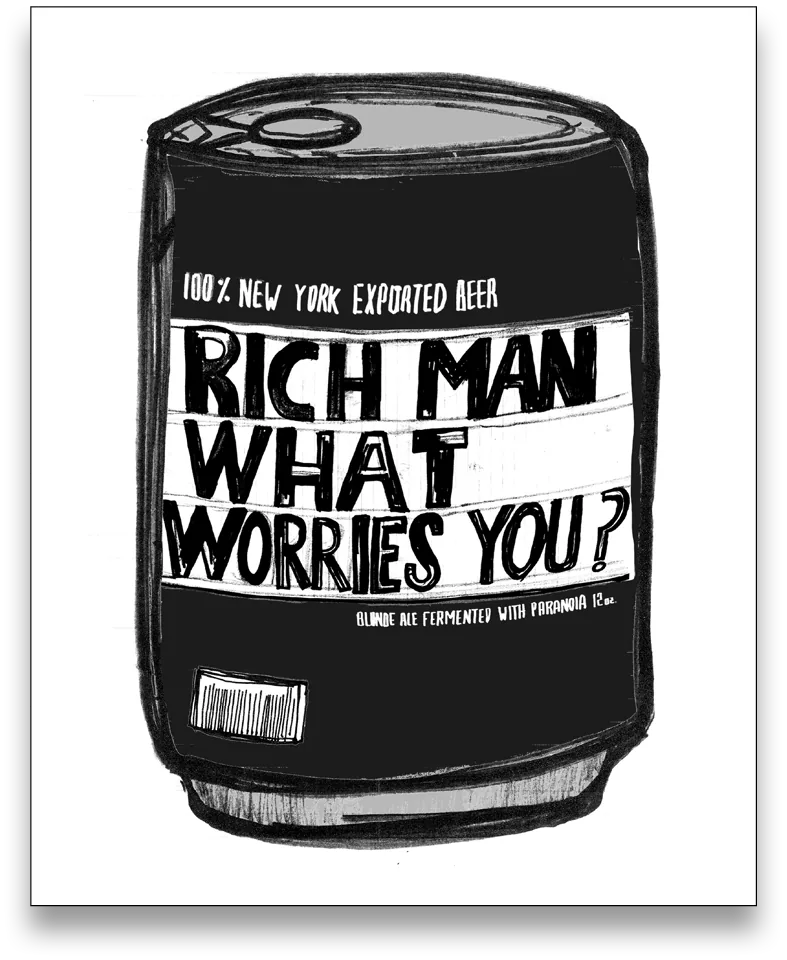 Rich Man, What Worries You?